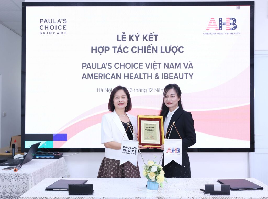 AHIB và Paula’s Choice là đối tác chiến lược hoàn hảo