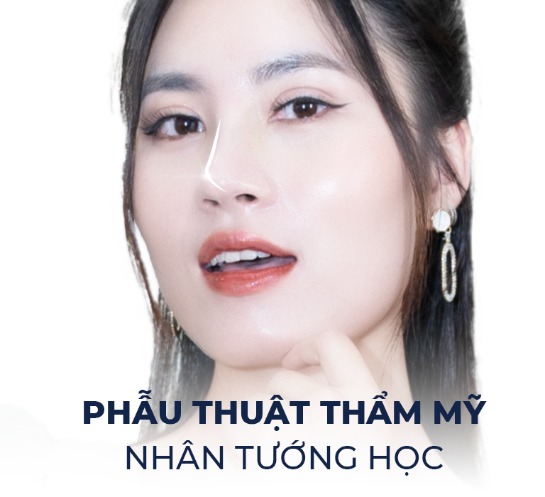 Phẫu Thuật Thẩm Mỹ Nhân Tướng Học